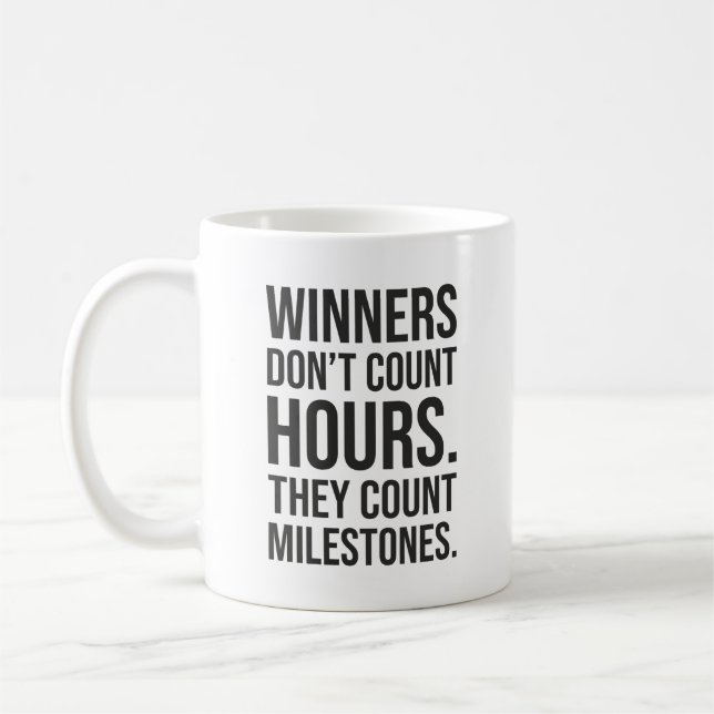 Winners Count Milestones - Success Motivational Coffee Mug (Left)