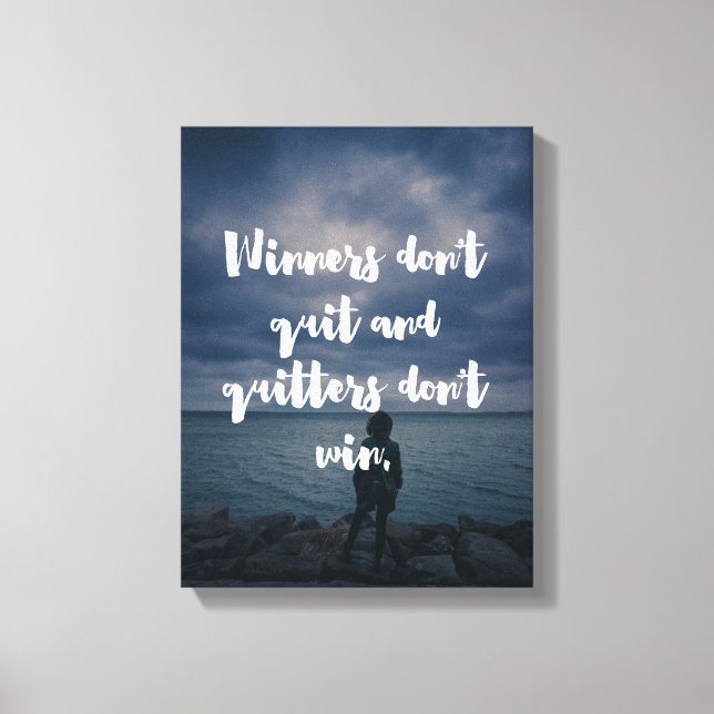 Winners Don't Quit Quote Canvas Print (Front)