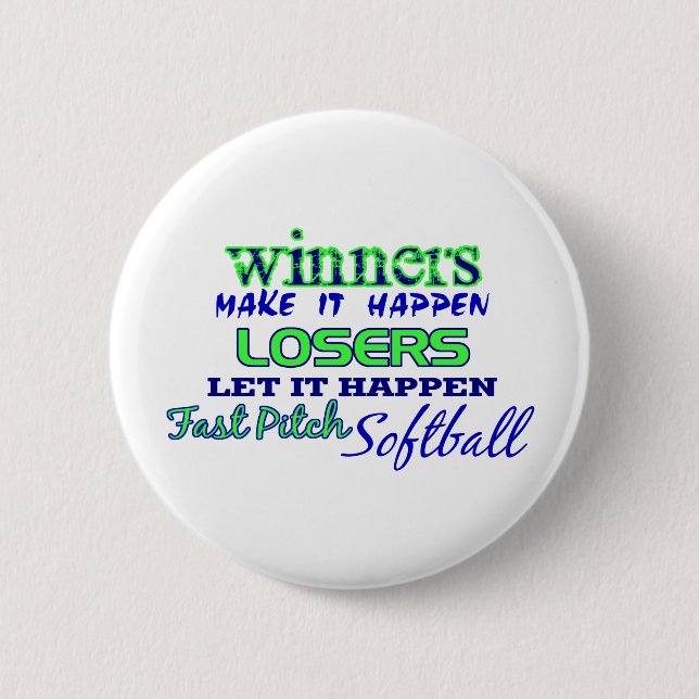Winners....Fast Pitch Softball 6 Cm Round Badge (Front)