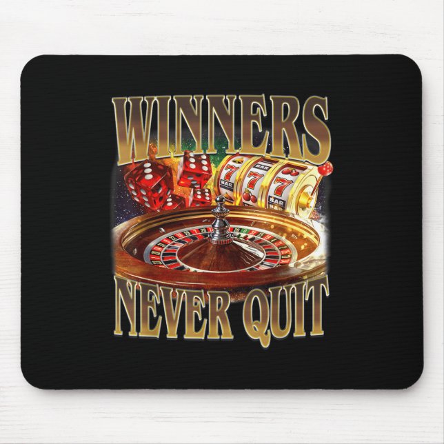Winners Never Quit Funny Gambling Bootleg Retro Ga Mouse Mat (Front)