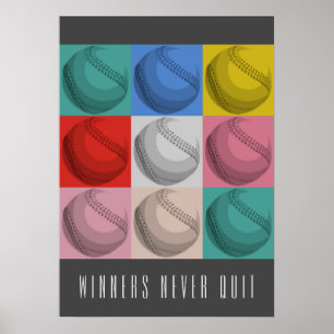 Winners Never Quit Inspirational Baseball Pop Art Poster