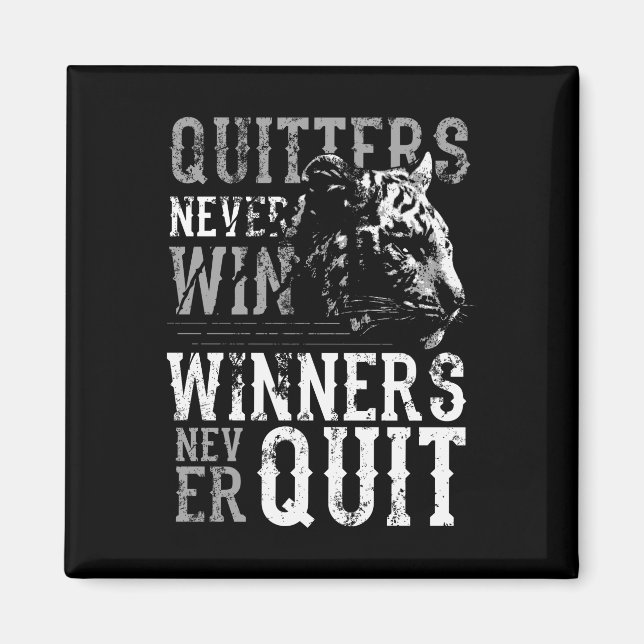 Winners Never Quit Inspirational Tiger Magnet (Front)