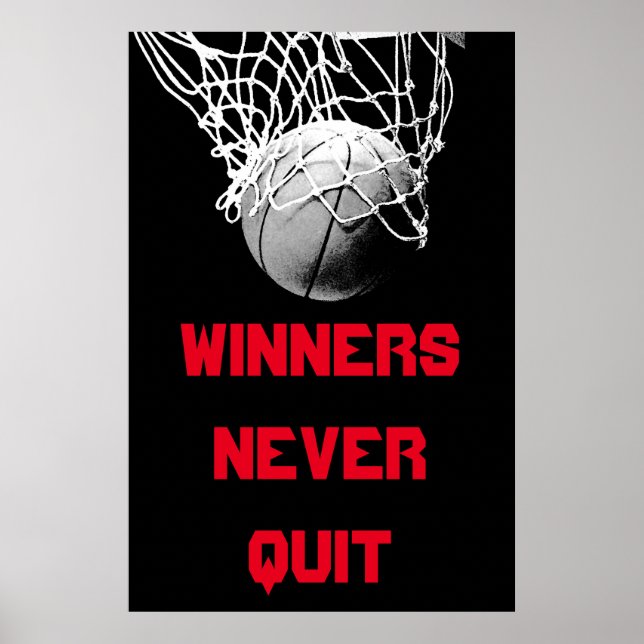Winners Never Quit Motivational Basketball Poster (Front)