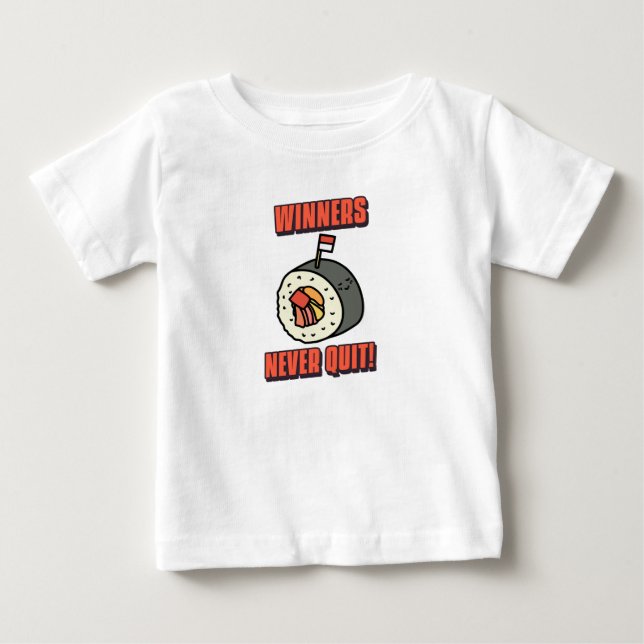 Winners Never Quit: Motivational Quotes T-Shirt (Front)