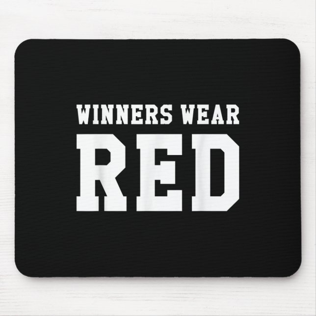 Winners Wear Red Camp Colour War Team Competition  Mouse Mat (Front)