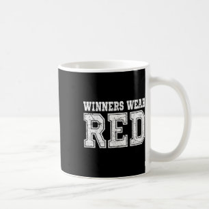 Winners Wear Red Colour Team Spirit Game War Camp Coffee Mug