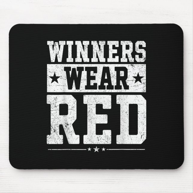 Winners Wear Red Colour War Camp Team Game Competi Mouse Mat (Front)