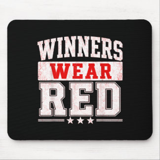 Winners Wear Red Team Spirit Week Colour War Sport Mouse Mat