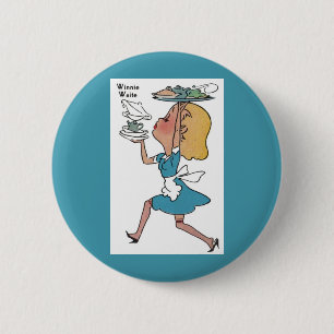 Winnie Waite the busy waitress 6 Cm Round Badge
