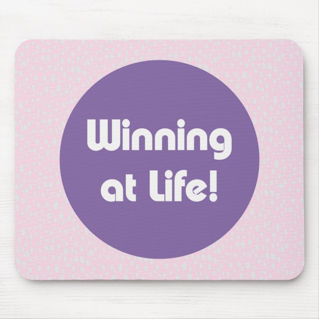 Winning at life Typography Mouse Mat (Front)