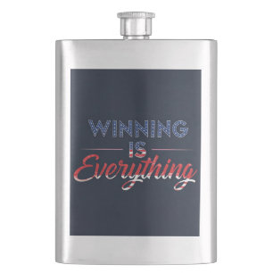 Winning Is Everything  Hip Flask