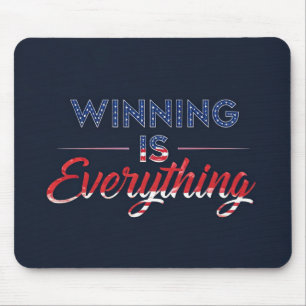 Winning Is Everything Mouse Mat