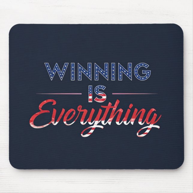 Winning Is Everything  Mouse Mat (Front)