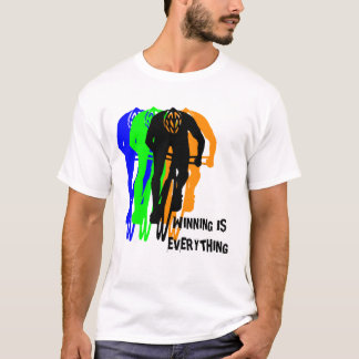 WINNING is EVERYTHING T-Shirt