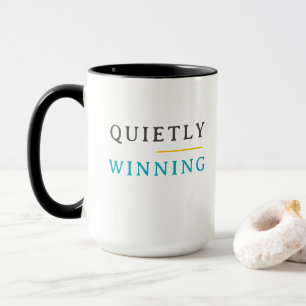 Winning Quietly – Minimal Typography  Mug