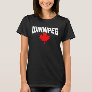 Winnipeg Manitoba Maple Leaf Canada Canadian Flag T-Shirt