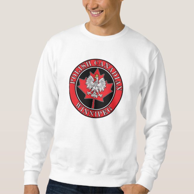 Winnipeg Round Polish Canadian Leaf Sweatshirt (Front)