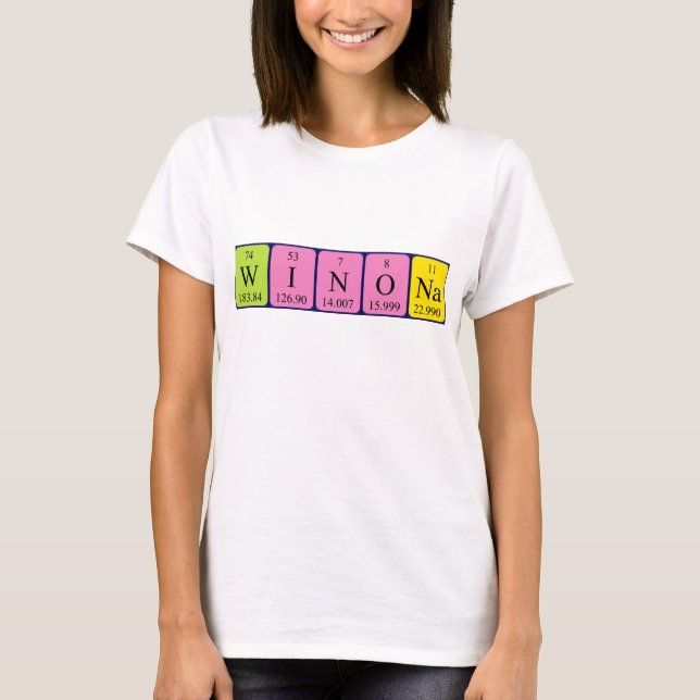 Winona periodic table name shirt (Front)