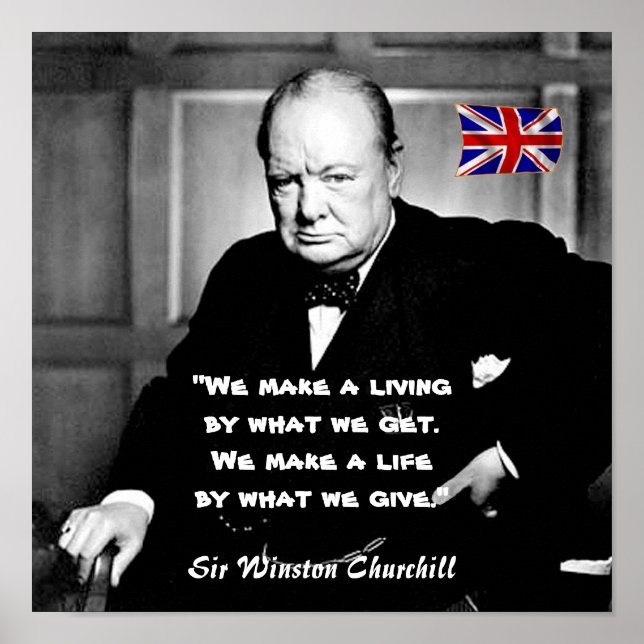 Winston Churchill - A Living vs A Life Poster (Front)