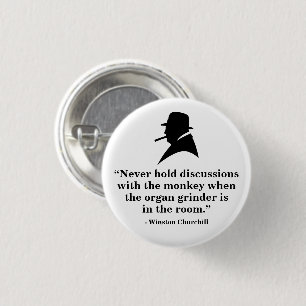 Winston Churchill Badge - Quote 16