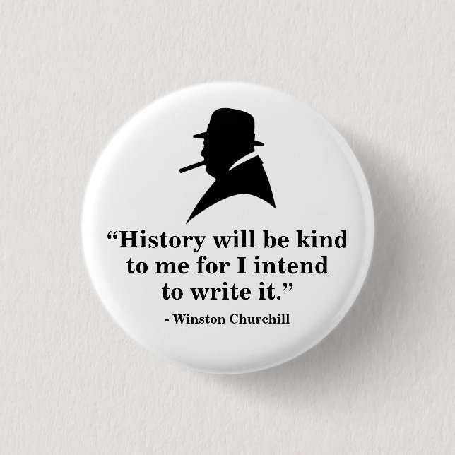 Winston Churchill Badge - Quote 18 (Front)