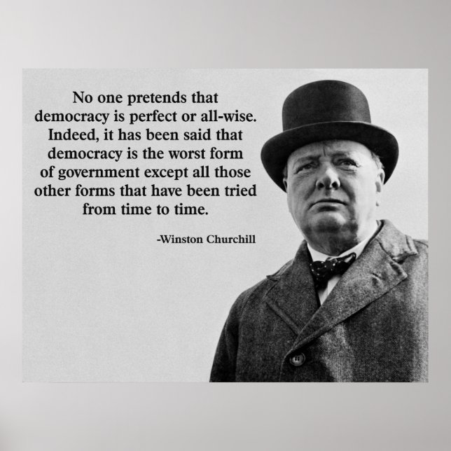 Winston Churchill Democracy Quote Poster (Front)