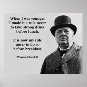 Winston Churchill Drinking Poster