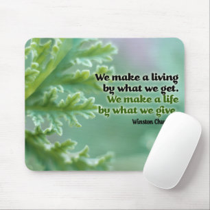 Winston Churchill Inspirational Quote "A life" Mouse Mat