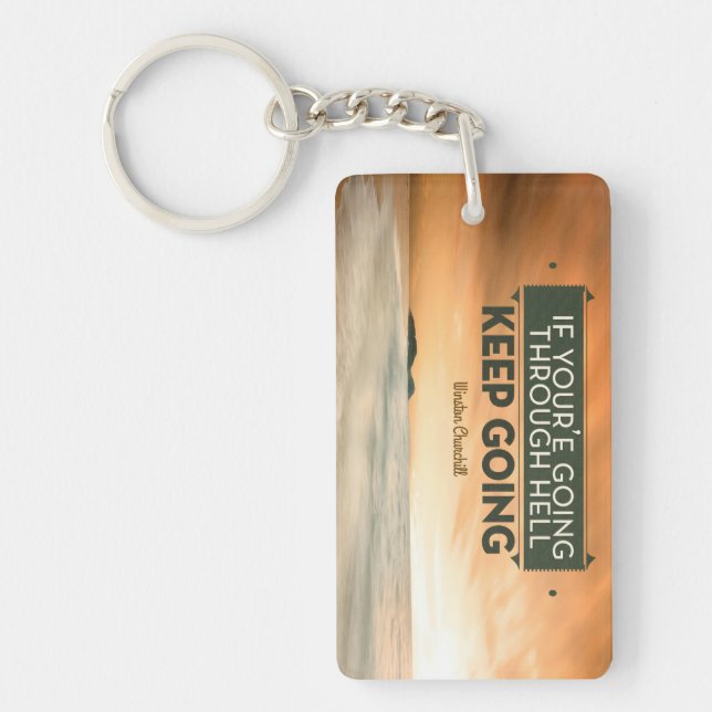 Winston Churchill Inspirational Quote "Keep going" Key Ring (Front)