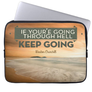Winston Churchill Inspirational Quote "Keep going" Laptop Sleeve