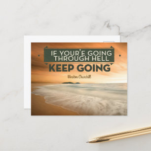 Winston Churchill Inspirational Quote "Keep going" Postcard
