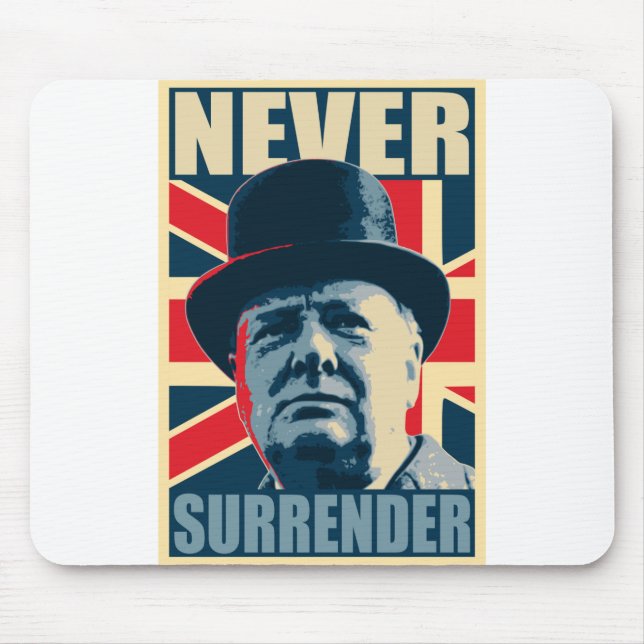 Winston Churchill Never Surrender Mouse Mat (Front)