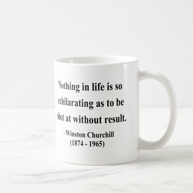 Winston Churchill Quote 13a Coffee Mug (Right)