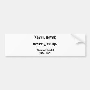 Winston Churchill Quote 1a Bumper Sticker