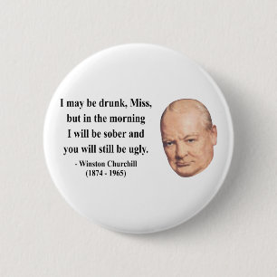 Winston Churchill Quote 2b 6 Cm Round Badge