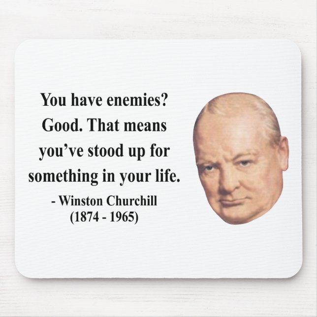 Winston Churchill Quote 3b Mouse Mat (Front)