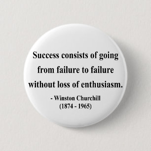 Winston Churchill Quote 5a 6 Cm Round Badge