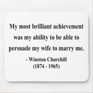 Winston Churchill Quote 6a Mouse Mat