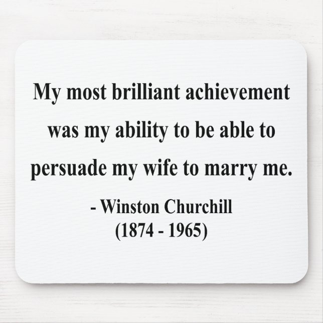 Winston Churchill Quote 6a Mouse Mat (Front)