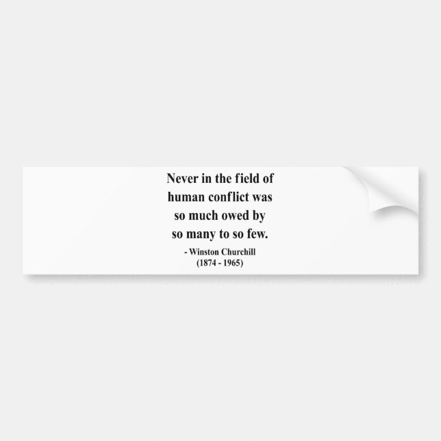 Winston Churchill Quote 8a Bumper Sticker (Front)