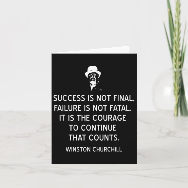 Winston Churchill Quote On Courage And Success  Card (Front)