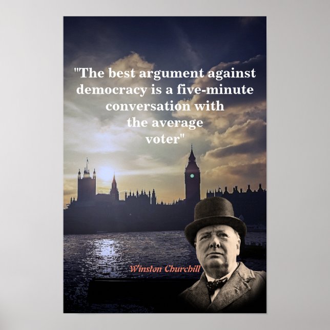 Winston Churchill Quote On Democracy Poster (Front)