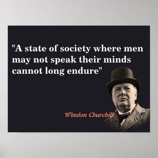 Winston Churchill Quote On Free Speech Poster | Zazzle.co.uk