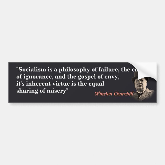 Winston Churchill Quote On Socialism Bumper Sticker (Front)