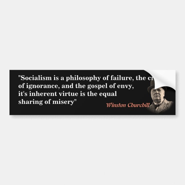 Winston Churchill Quote On Socialism Bumper Sticker (Front)