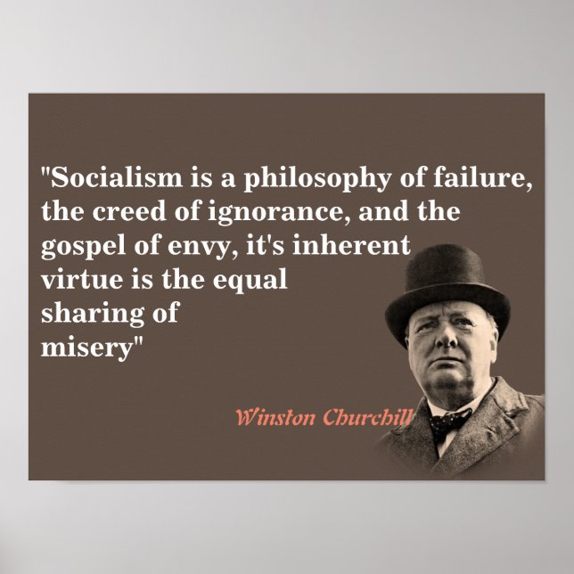 Winston Churchill Quote On Socialism Poster (Front)