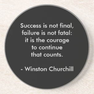 Winston Churchill Quote; Success Coaster