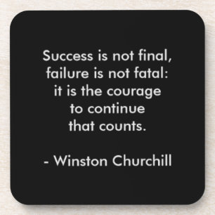 Winston Churchill Quote; Success Coaster