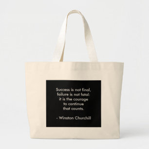 Winston Churchill Quote; Success Large Tote Bag