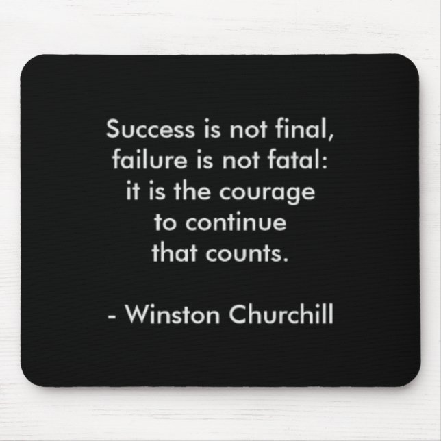 Winston Churchill Quote; Success Mouse Mat (Front)